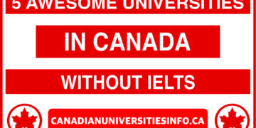5 Awesome Universities In Canada Without IELTS